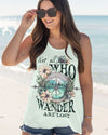 NOT ALL WHO WANDER ARE LOST ALL OVER PRINT - TYTD1905232