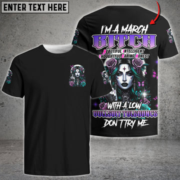 I'M B*TCH DON'T TRY ME ALL OVER PRINT CUSTOM MONTH SHIRT