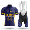 I Love It When My Wife Lets Me Go Cycling Men's Cycling Jersey Set, Road Bike Cycling Kit for Men, Biking Outfit, Bicycle Suit, Team Racing Uniform