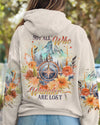 NOT ALL WHO WANDER ARE LOST ALL OVER PRINT - YHDU2905232