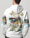 WOMEN WANT ME FISH FEAR ME ALL OVER PRINT - TLNO2806231