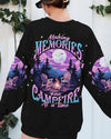 MAKING MEMORIES ONE CAMPFIRE AT A TIME ALL OVER PRINT - TLNT0208231