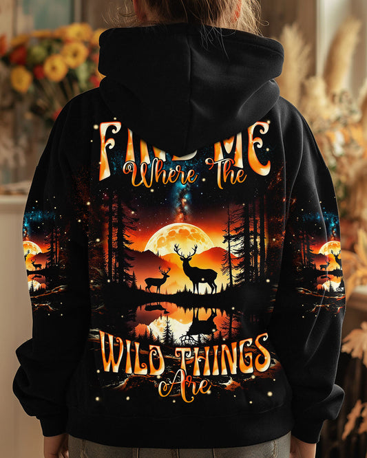 FIND ME WHERE THE WILD THINGS ARE DEER HUNTING NATURE ALL OVER PRINT  - TLNT2111241