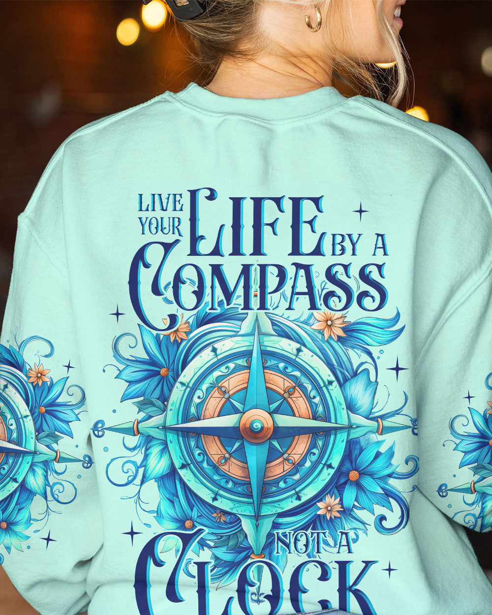 LIVE YOUR LIFE BY A COMPASS ALL OVER PRINT - TLNT2306233