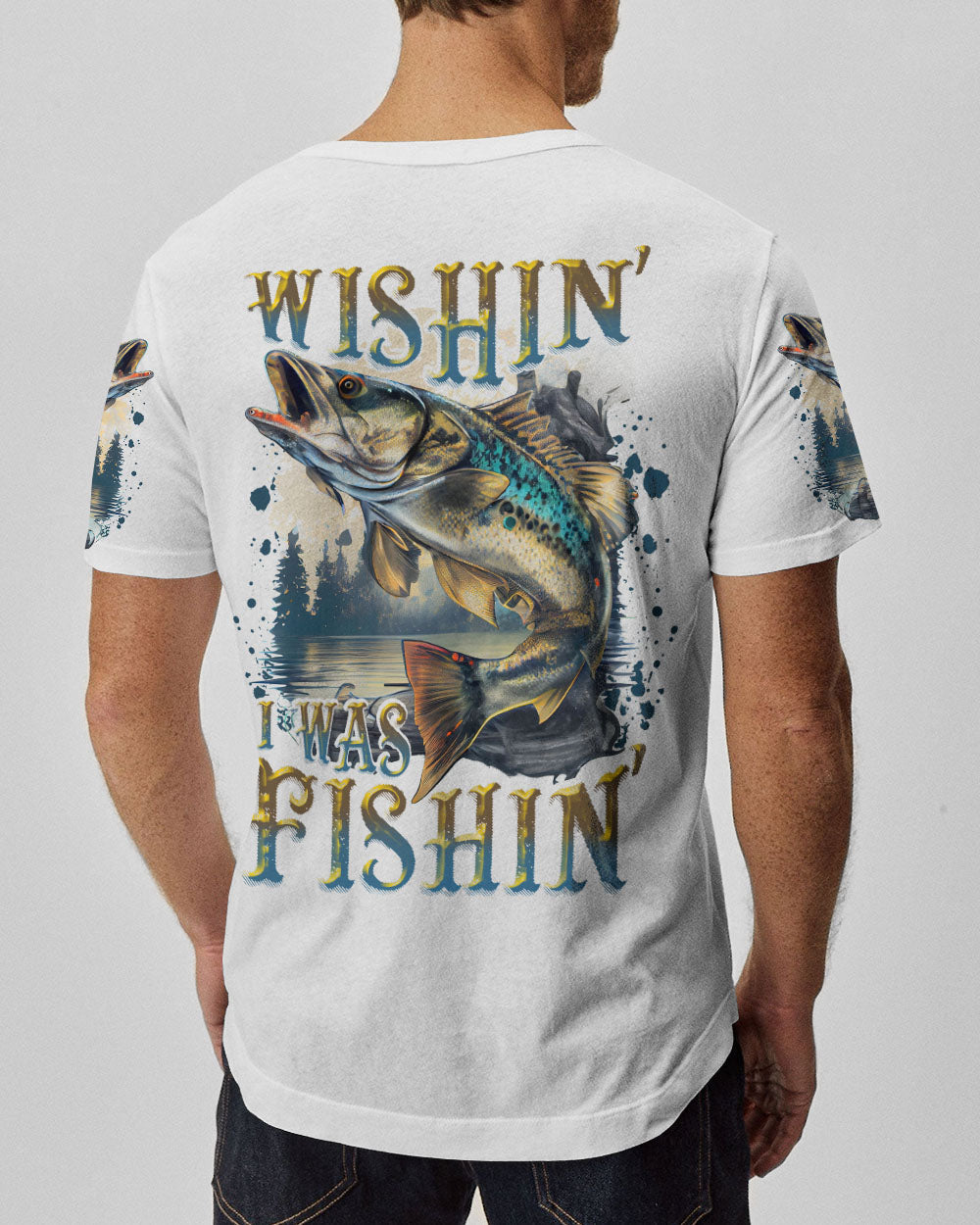 WISHIN' I WAS FISHIN' ALL OVER PRINT - TLNT2806232