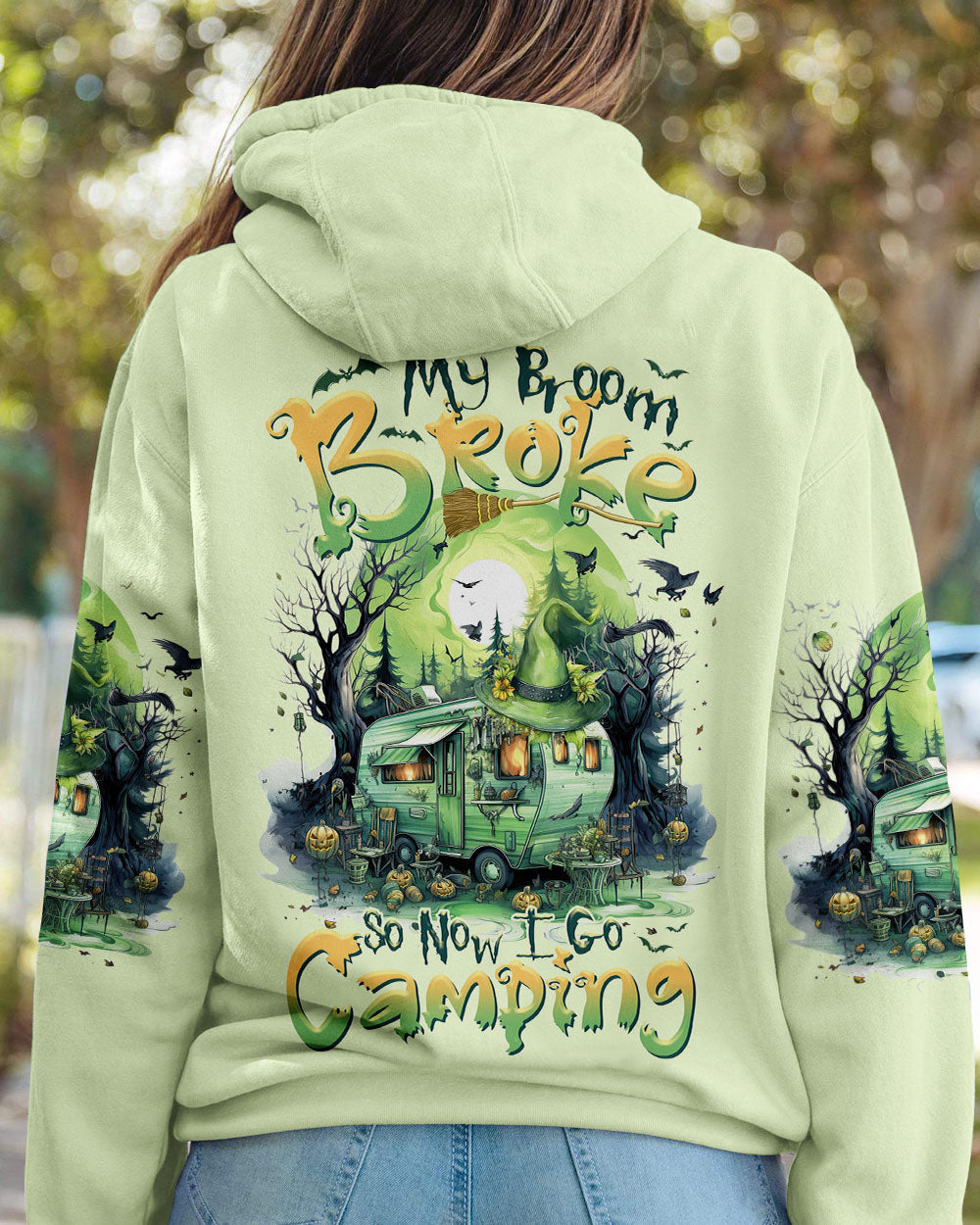 MY BROOM BROKE SO NOW HALLOWEEN CAMPING ALL OVER PRINT - TLTR1408233