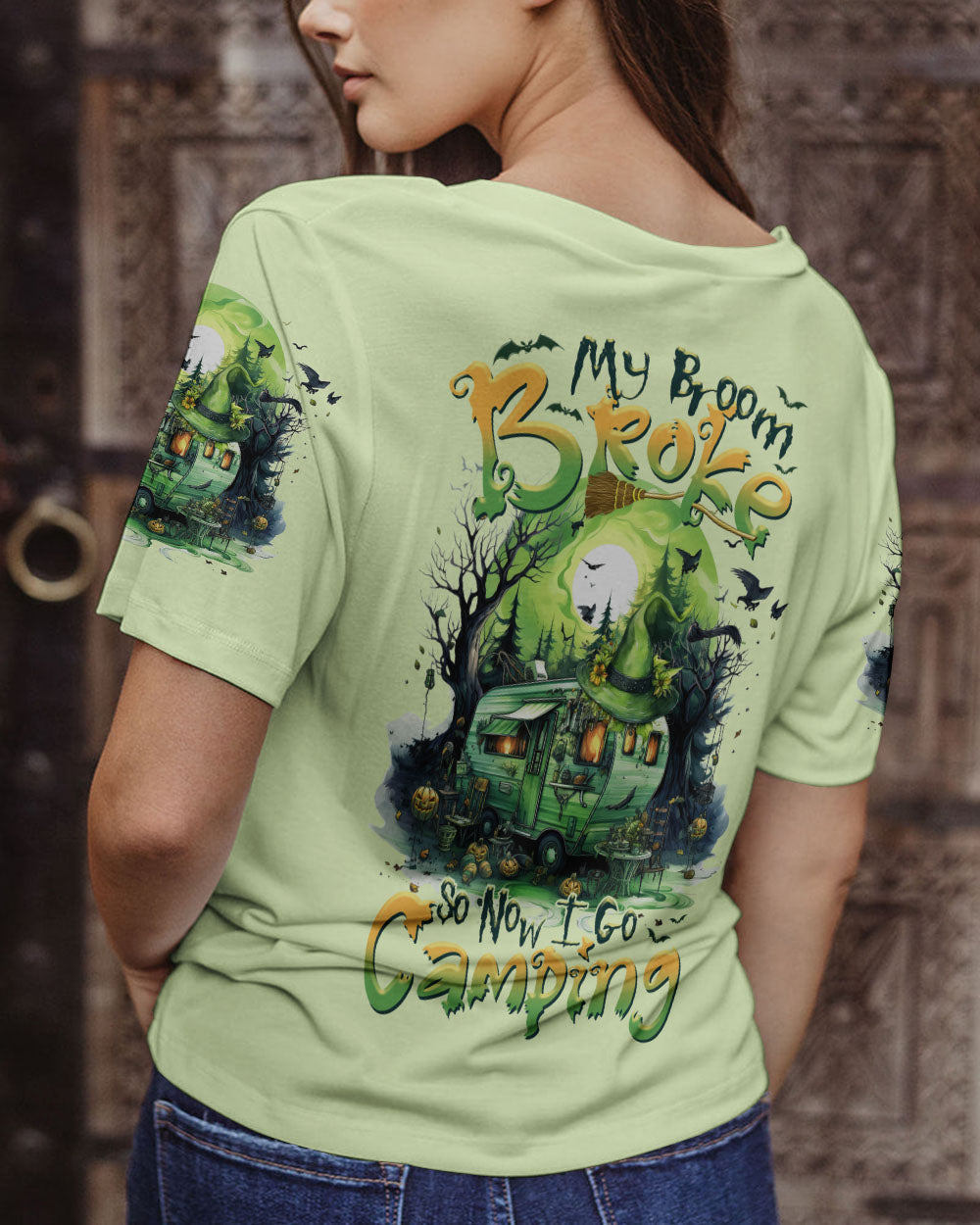 MY BROOM BROKE SO NOW HALLOWEEN CAMPING ALL OVER PRINT - TLTR1408233