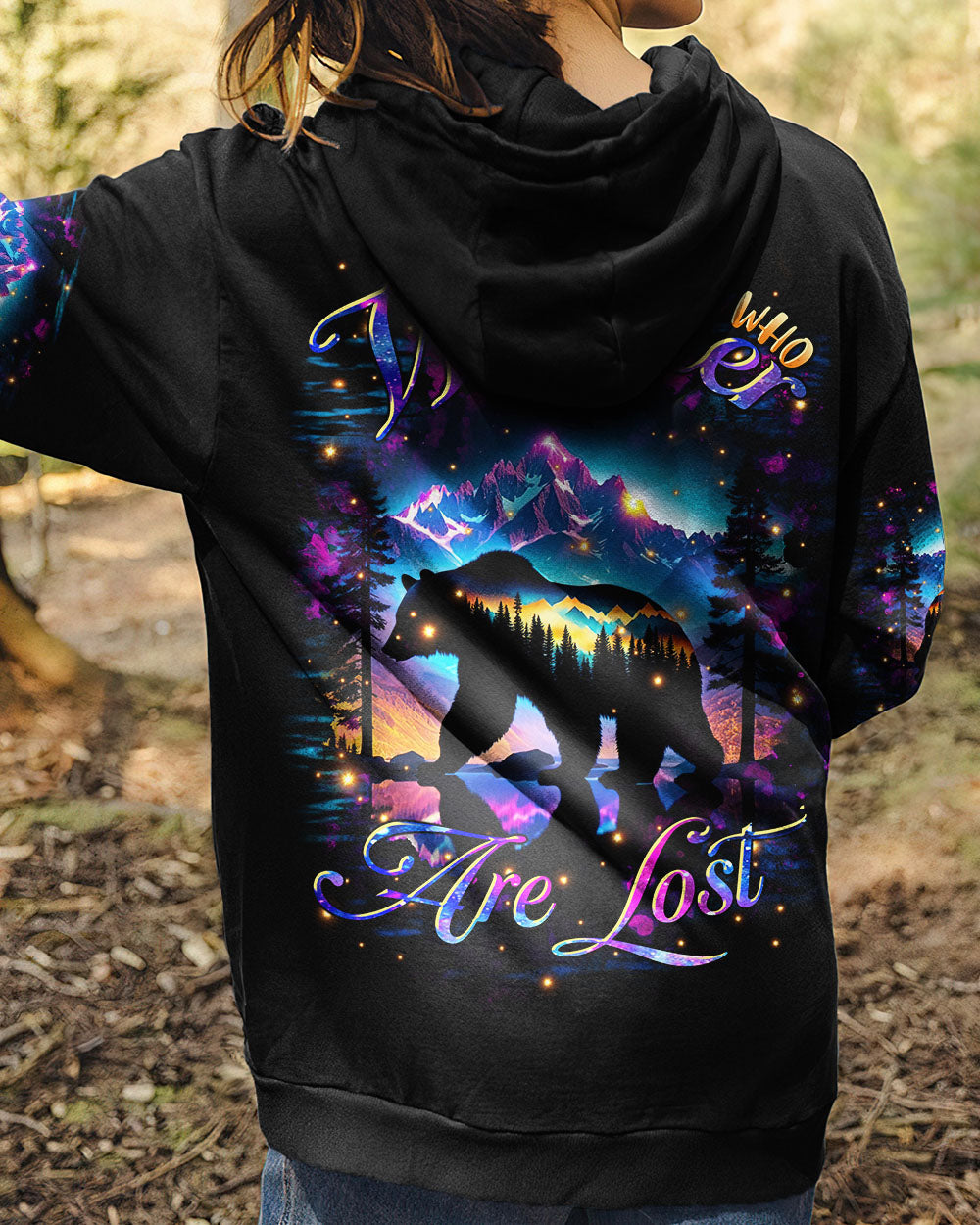NOT ALL WHO WANDER ARE LOST BEAR COLORFUL ALL OVER PRINT - TLTR1611242