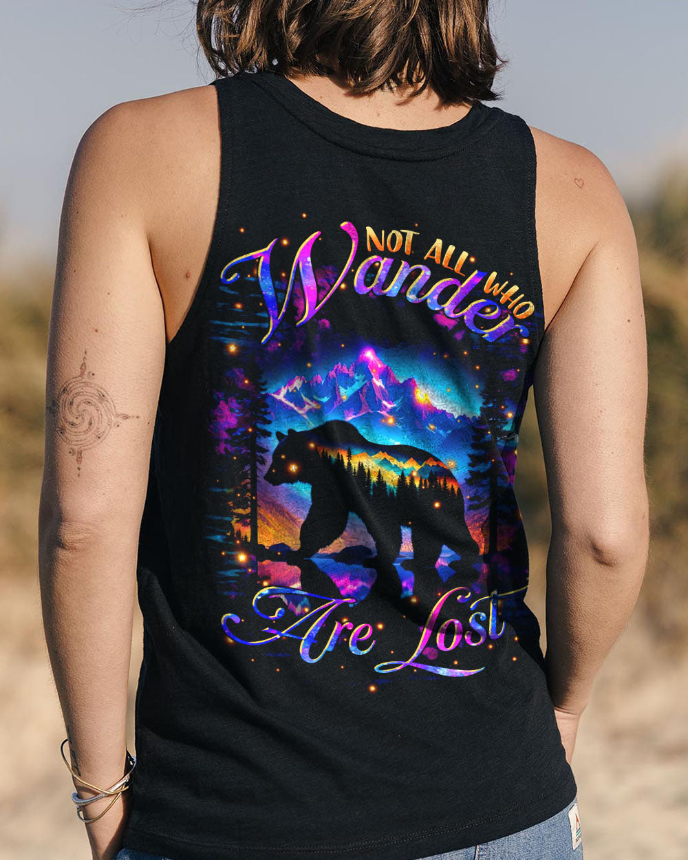 NOT ALL WHO WANDER ARE LOST BEAR COLORFUL ALL OVER PRINT - TLTR1611242
