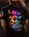 NOT ALL WHO WANDER ARE LOST COMPASS ALL OVER PRINT