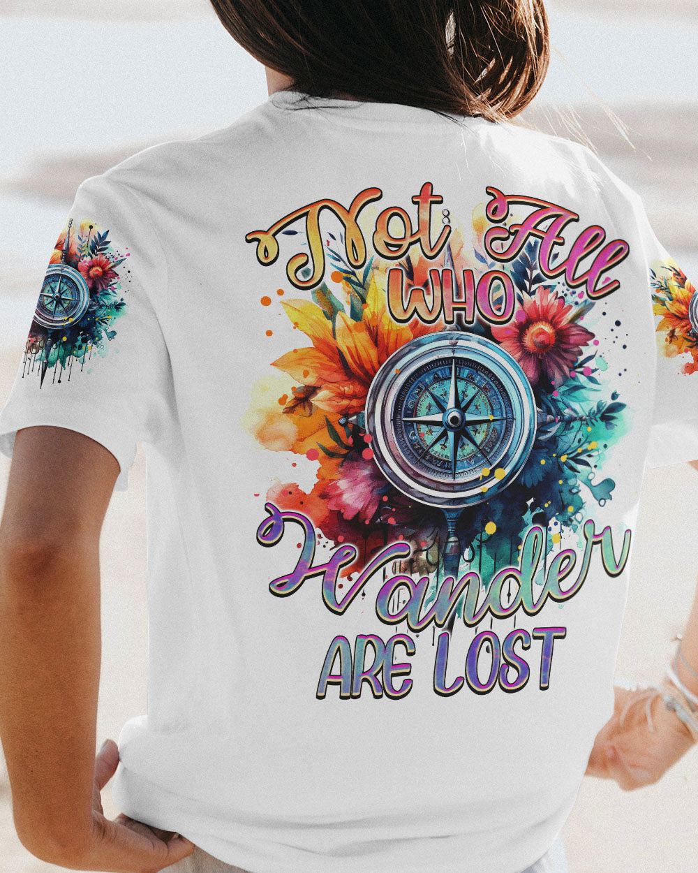 NOT ALL WHO WANDER ARE LOST COMPASS ALL OVER PRINT - TYTM0808233