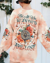 NOT ALL WHO WANDER ARE LOST COMPASS ALL OVER PRINT - TYTM2511242