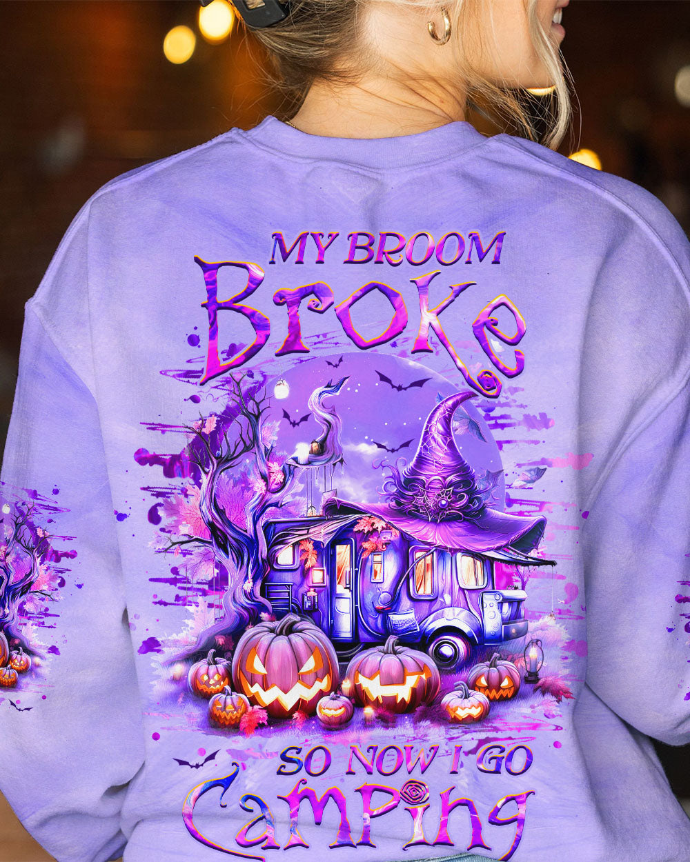 MY BROOM BROKE SO NOW HALLOWEEN CAMPING ALL OVER PRINT - YHHG1408232
