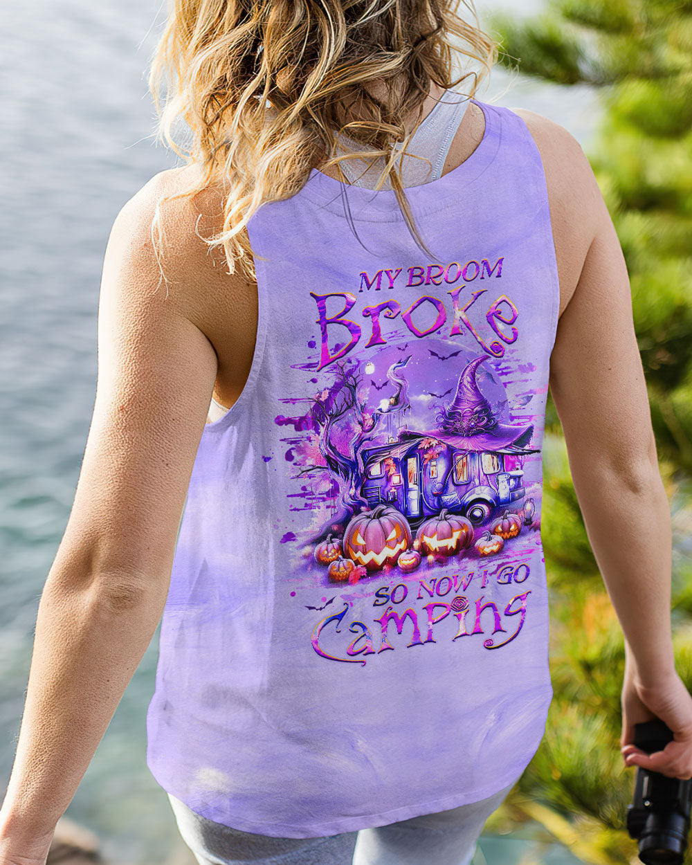 MY BROOM BROKE SO NOW HALLOWEEN CAMPING ALL OVER PRINT - YHHG1408232