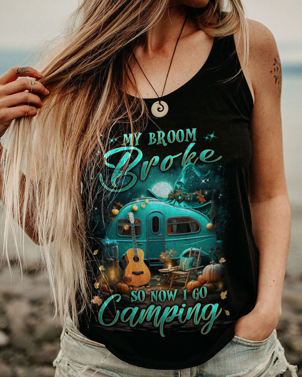 MY BROOM BROKE SO NOW HALLOWEEN CAMPING ALL OVER PRINT - YHLN1008232