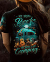 MY BROOM BROKE SO NOW HALLOWEEN CAMPING ALL OVER PRINT - YHLN1008232