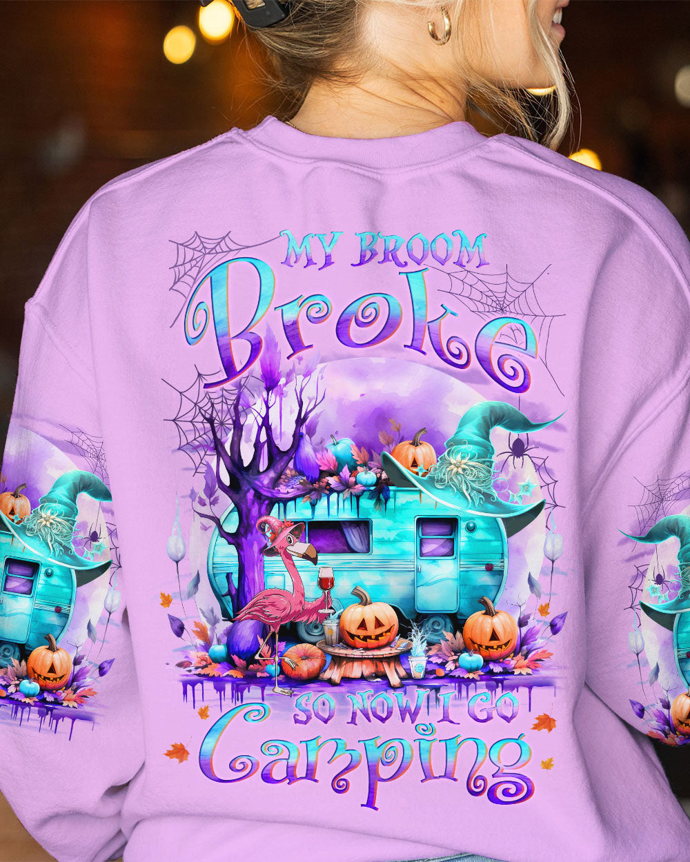 MY BROOM BROKE SO NOW HALLOWEEN CAMPING ALL OVER PRINT - YHLN1108232