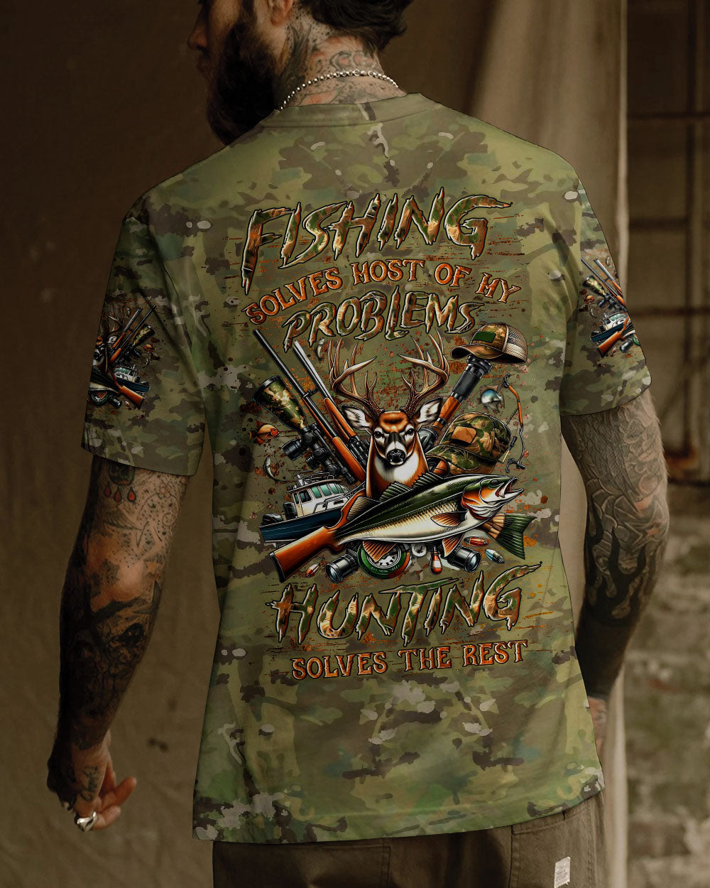 FISHING SOLVES MOST OF MY PROBLEMS HUNTING ALL OVER PRINT - YHLN2011242