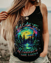NOT ALL WHO WANDER ARE LOST ALL OVER PRINT - YHLN2208233