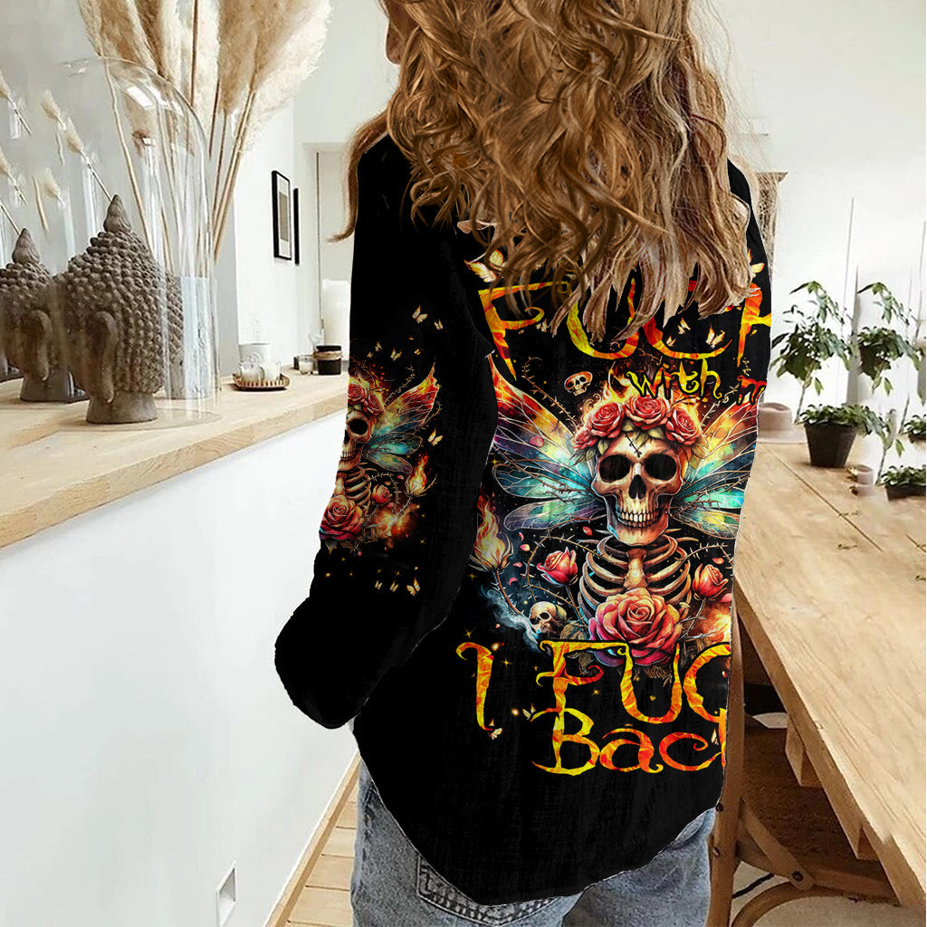 Fairy Skull Women Casual Shirt Don't Fuck With Me I Fuck Back