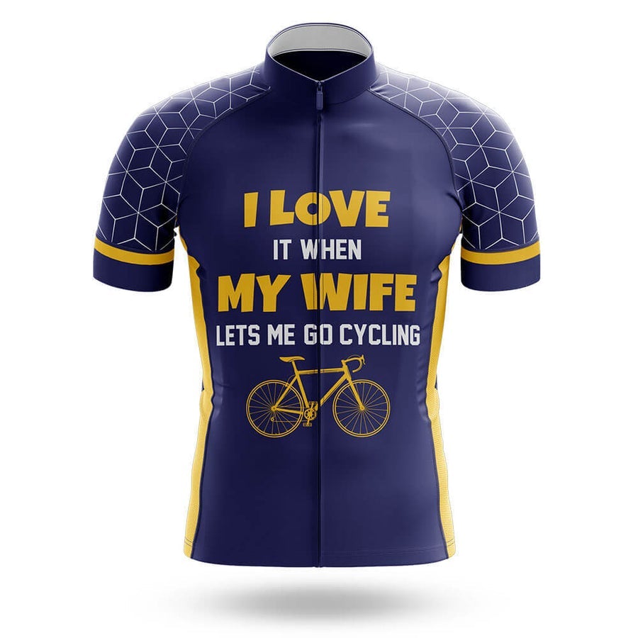 I Love It When My Wife Lets Me Go Cycling Men's Cycling Jersey Set, Road Bike Cycling Kit for Men, Biking Outfit, Bicycle Suit, Team Racing Uniform