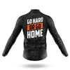 Go Hard Or Go Home - Men's Cycling Kit
