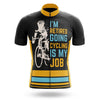 Cycling Is My Job V2 -  Cycling Kit