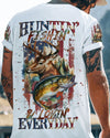 HUNTIN FISHIN LOVIN EVERYDAY ALL OVER PRINT - YHLN0407231