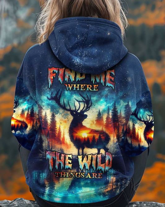 FIND ME WHERE THE WILD THINGS ARE DEER HUNTING NATURE ALL OVER PRINT  - TLNZ2311241
