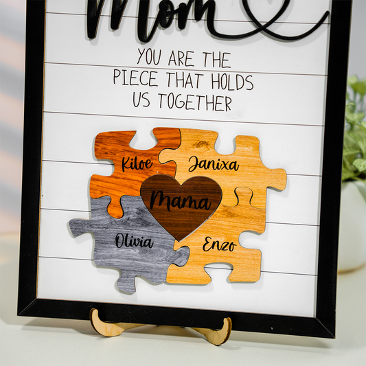 Mom Puzzle Sign With Holder, Mother's Day Gift From Kids, You Are The Piece That Holds Us Together, Personalized Unique Engraved Wood Sign