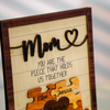 Mom Puzzle Sign With Holder, Mother's Day Gift From Kids, You Are The Piece That Holds Us Together, Personalized Unique Engraved Wood Sign