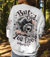 BUT DID YOU DIE MOM LIFE SKULL MESSY BUN ALL OVER PRINT - TLNO1903252