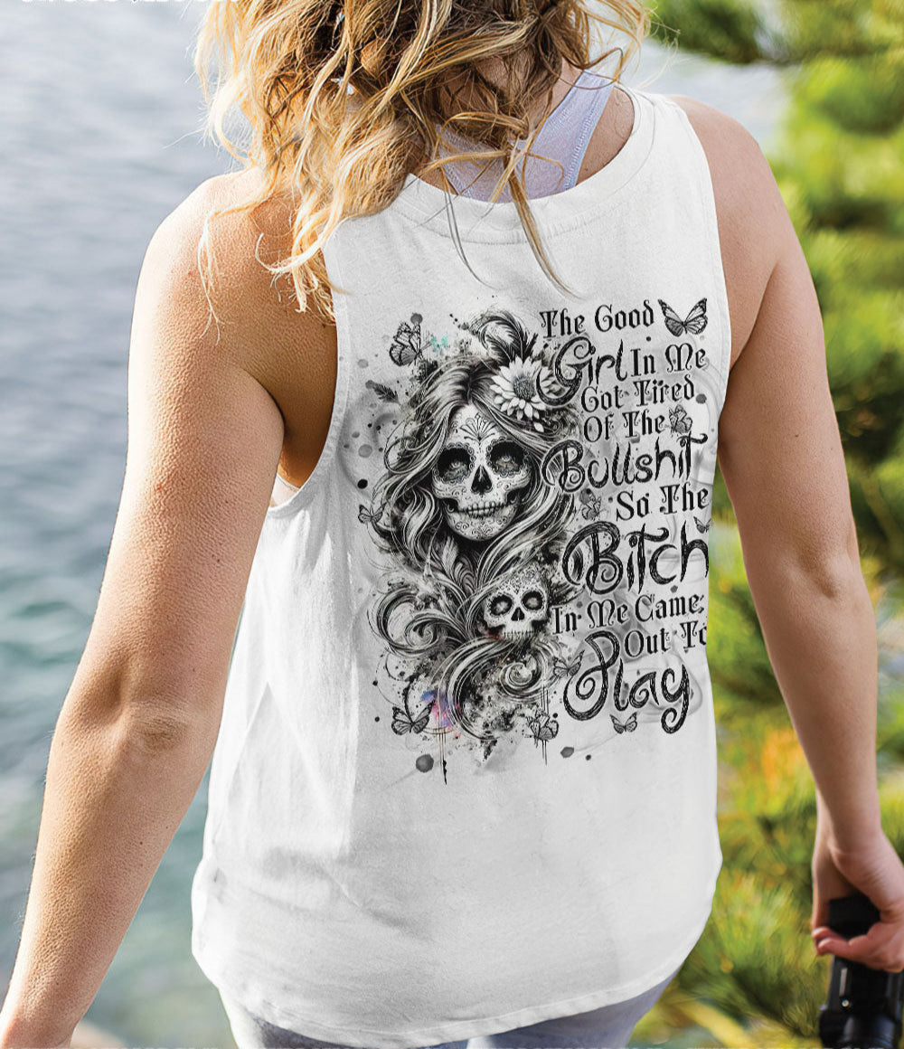 THE GOOD GIRL IN ME GOT TIRED SKULL ALL OVER PRINT  - TLNT0603255