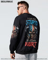 I CAN FIX STUPID BUT IT'S GONNA HURT ALL OVER PRINT - TLNZ2806232