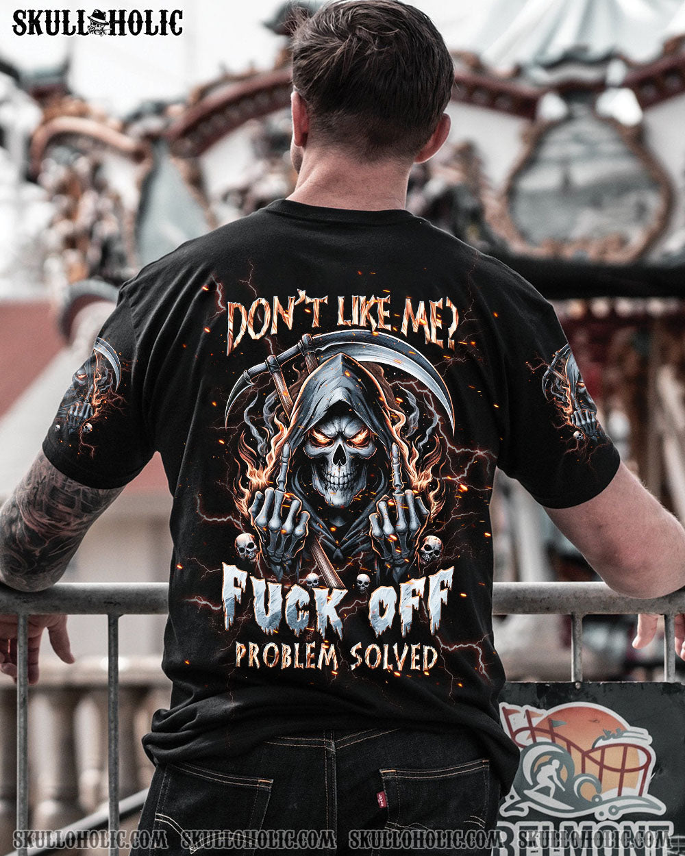 DON'T LIKE ME FCK OFF PROBLEM SOLVED REAPER SKULL ALL OVER PRINT - TLPQ1704242