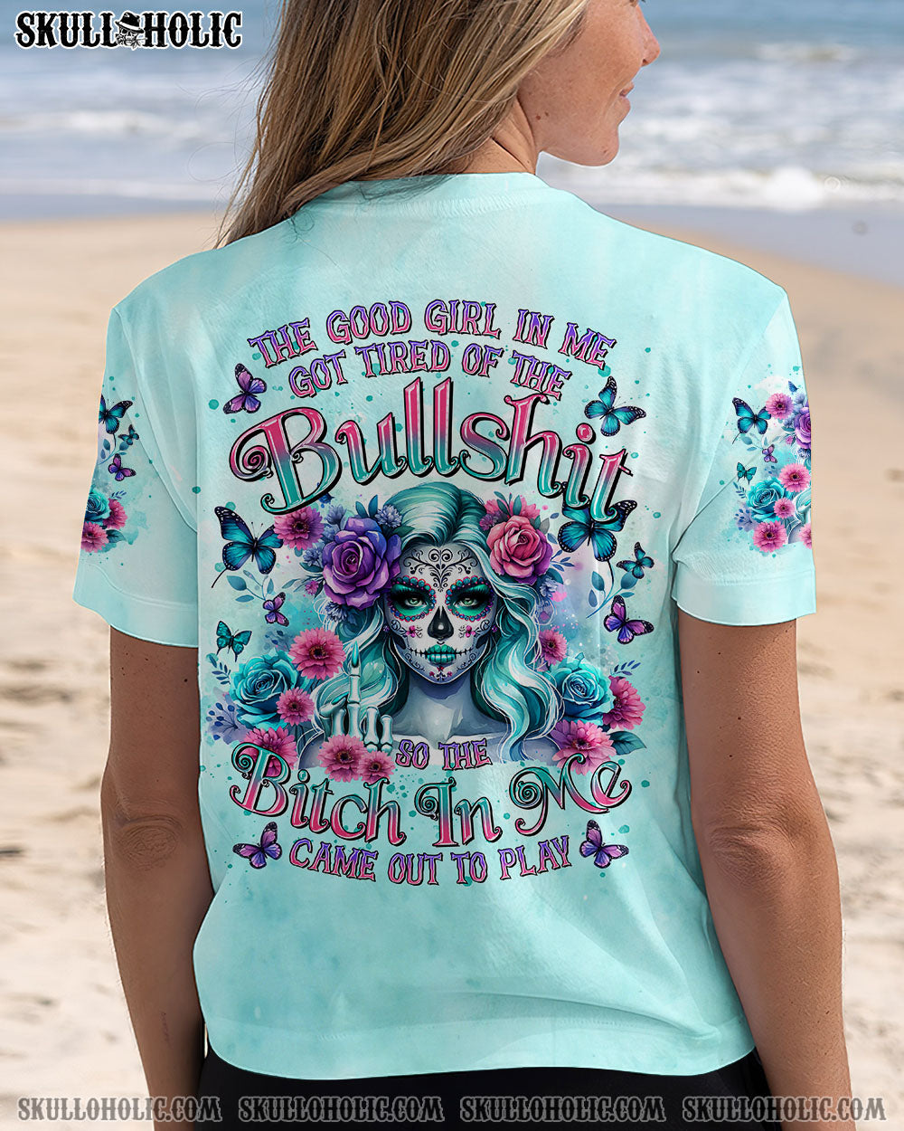 THE GOOD GIRL IN ME GOT TIRED SKULL LADY ALL OVER PRINT  - TLTR2603252