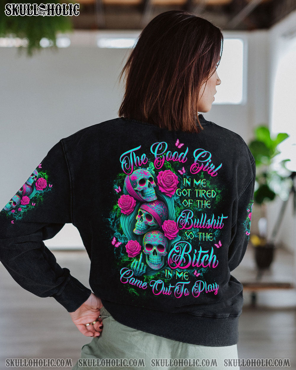 THE GOOD GIRL IN ME GOT TIRED SKULL ROSE ALL OVER PRINT - TLTW1004252