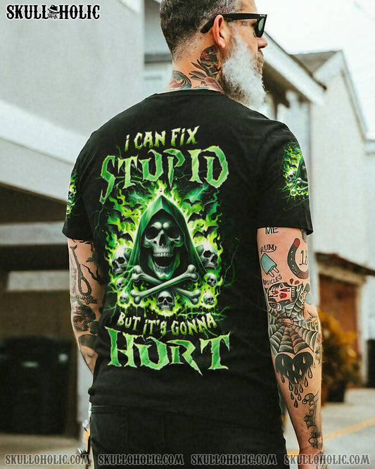 I CAN FIX STUPID BUT IT'S GONNA HURT BONES REAPER ALL OVER PRINT - TLTW1910234