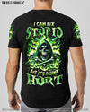 I CAN FIX STUPID BUT IT'S GONNA HURT BONES REAPER ALL OVER PRINT - TLTW1910234