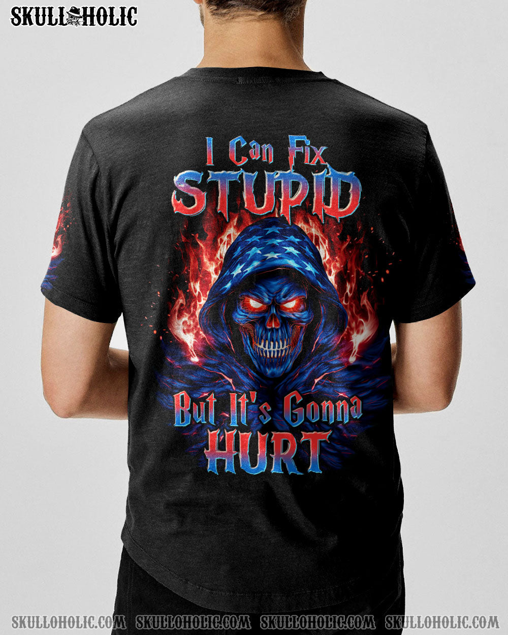 I CAN FIX STUPID BUT IT'S GONNA HURT AMERICA SKULL REAPER ALL OVER PRINT - TLTW2609233