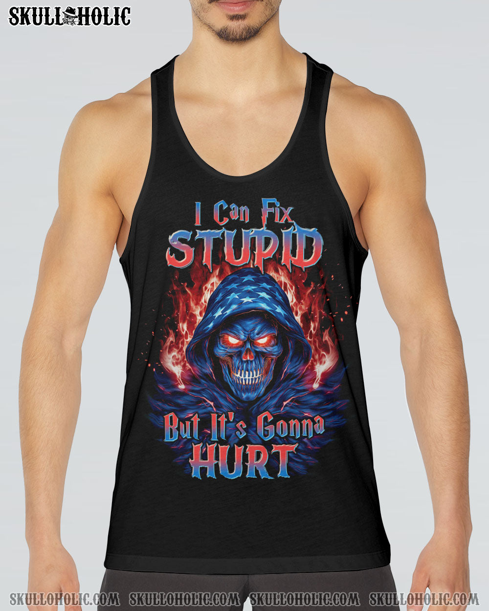 I CAN FIX STUPID BUT IT'S GONNA HURT AMERICA SKULL REAPER ALL OVER PRINT - TLTW2609233