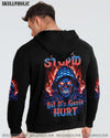 I CAN FIX STUPID BUT IT'S GONNA HURT AMERICA SKULL REAPER ALL OVER PRINT - TLTW2609233