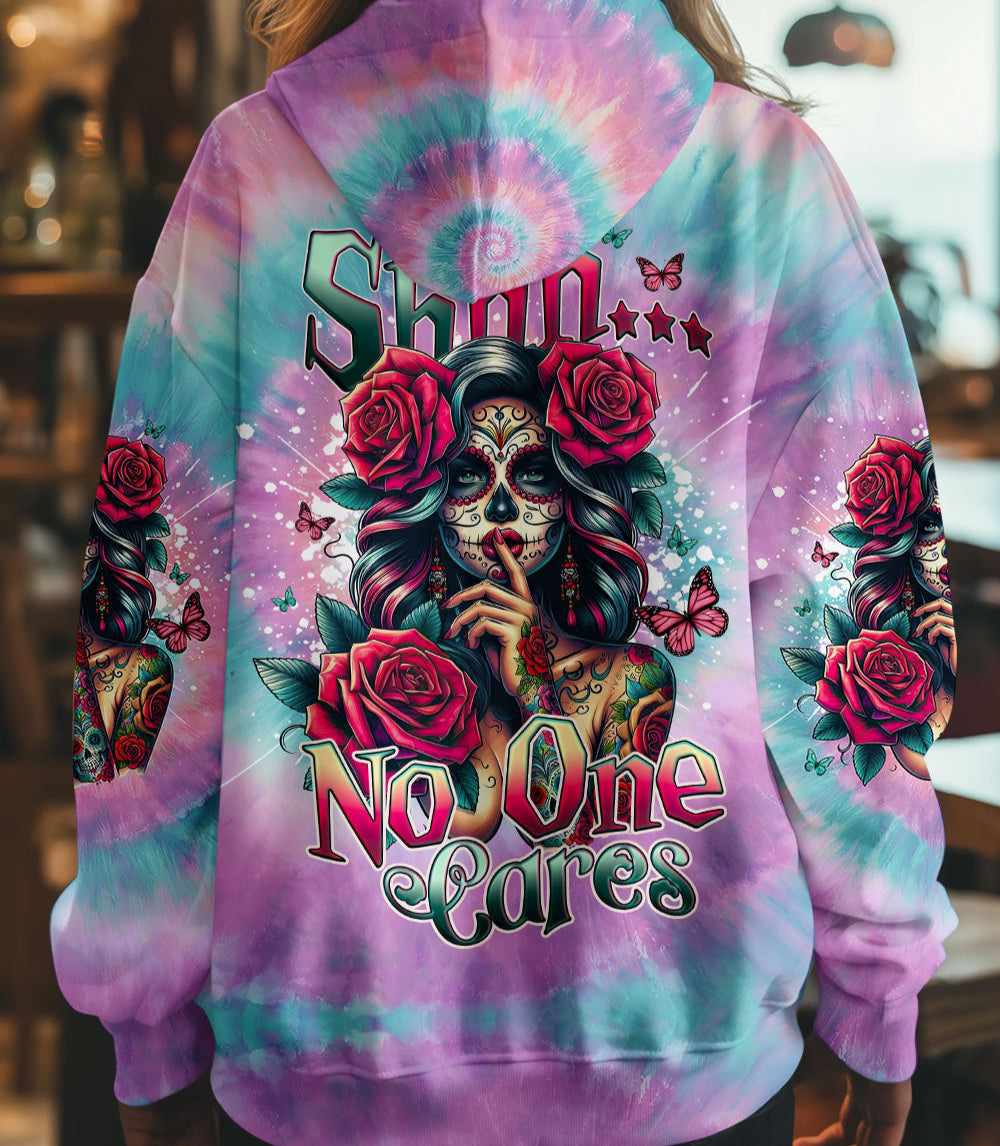 SHHH NO ONE CARES TIE DYE ALL OVER PRINT - TYQY0703252