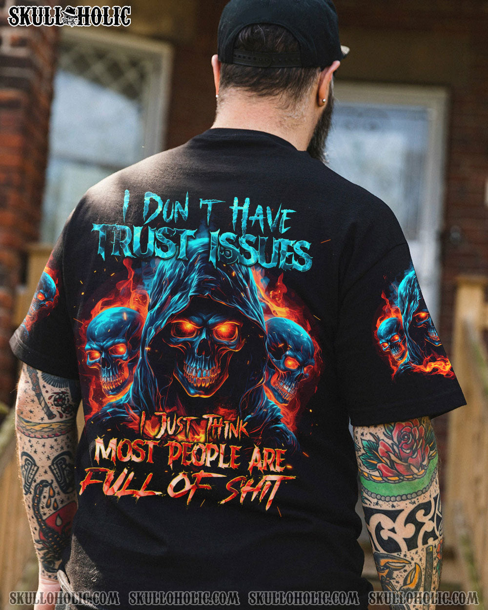 I DON'T HAVE TRUST ISSUES ALL OVER PRINT - TYTD1310233