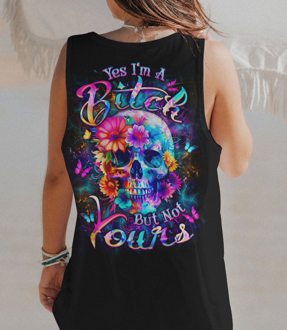 YES I'M A B BUT NOT YOURS ALL OVER PRINT - YHDU1203252