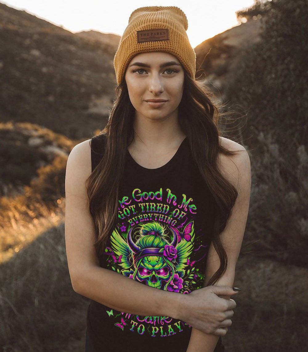 THE GOOD IN ME GOT TIRED OF ALL OVER PRINT - YHDU2003253