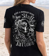 JUST A WOMAN WHO LOVES SKULL AND HAS TATTOOS ALL OVER PRINT - YHDU2802253
