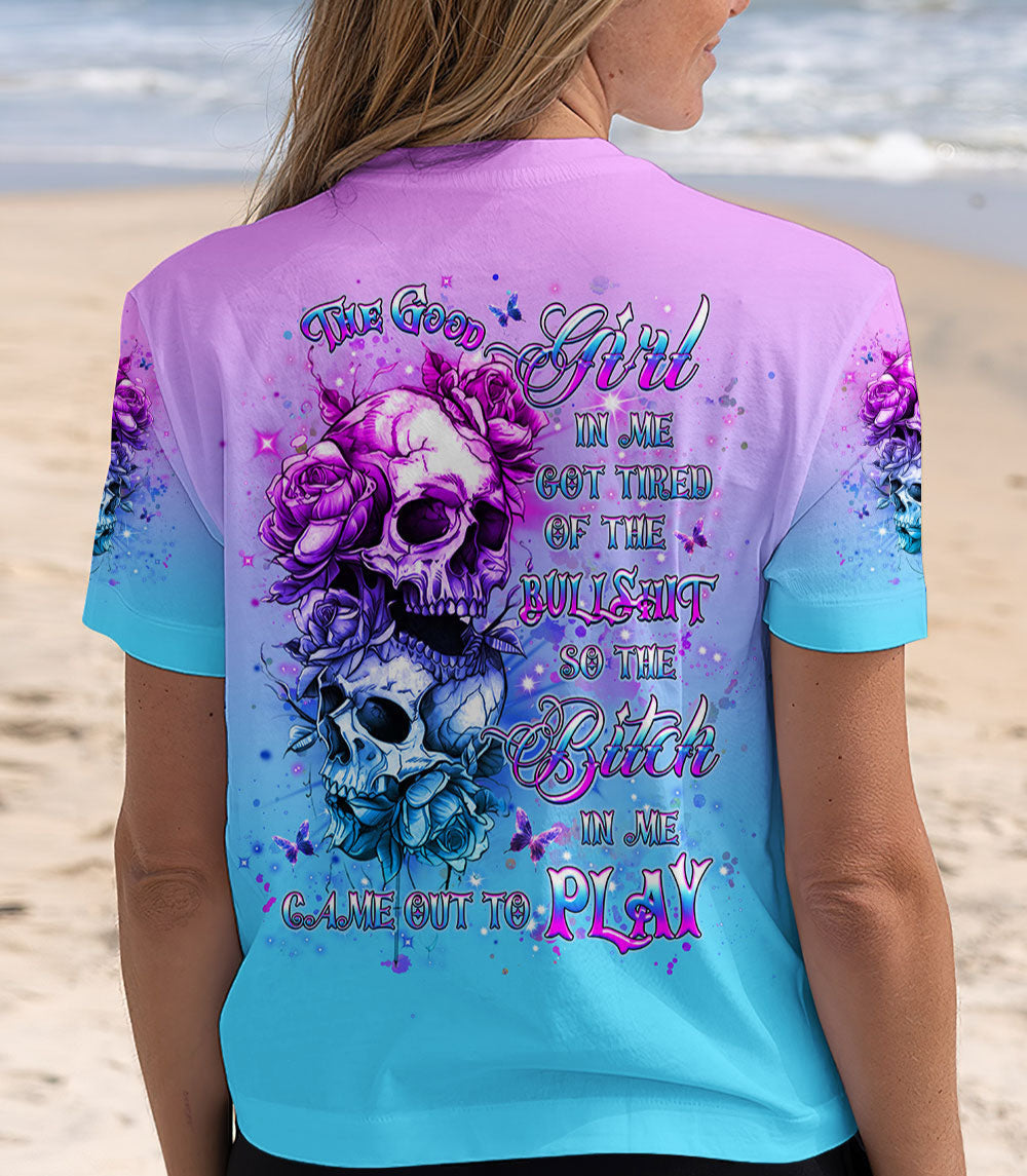 THE GOOD GIRL IN ME GOT TIRED SKULL ROSE ALL OVER PRINT - YHHG0303251