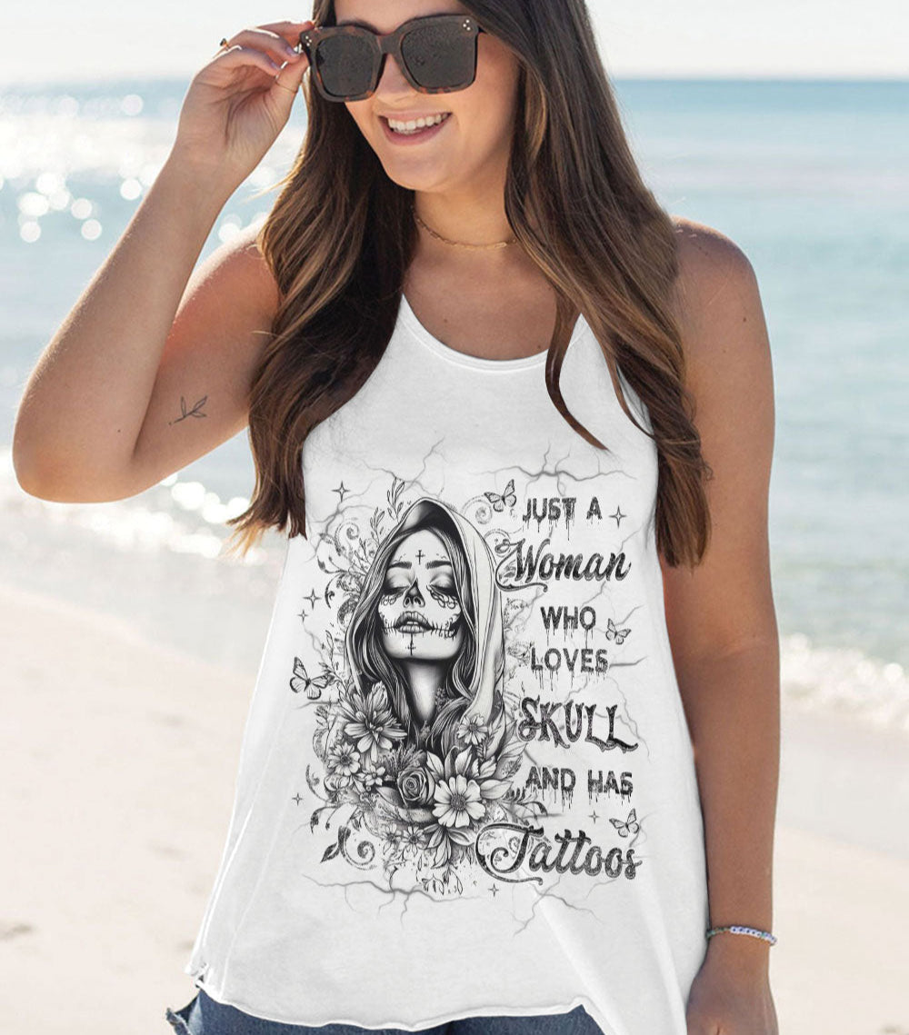 JUST A WOMAN WHO LOVES SKULL AND HAS TATTOOS ALL OVER PRINT - YHHG0403251