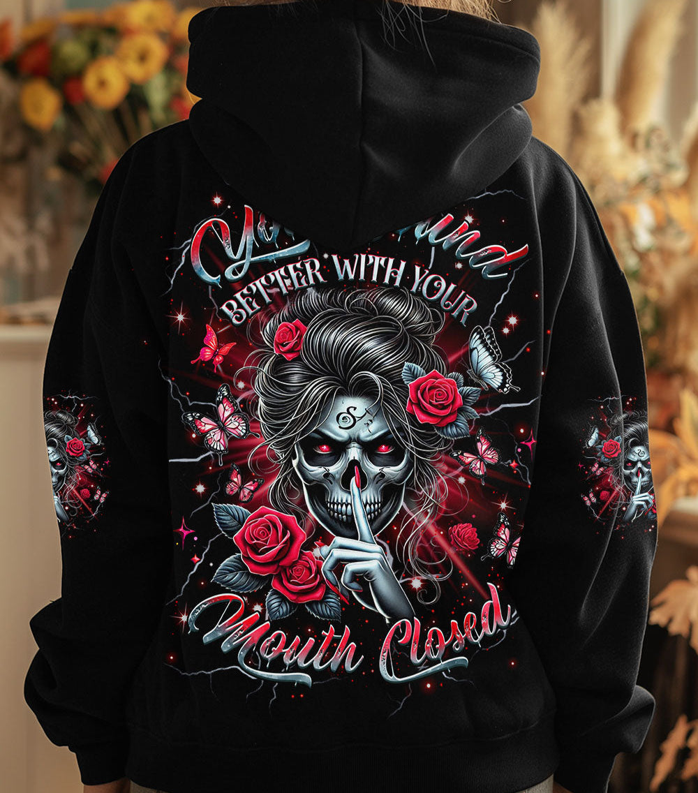 YOU SOUND BETTER WITH YOUR MOUTH CLOSED ALL OVER PRINT - YHHG0503252